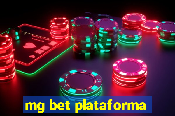 mg bet plataforma